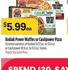 Kodiak Power Waffles or Caulipower Pizza