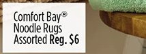 Comfort Bay Noodle Rugs