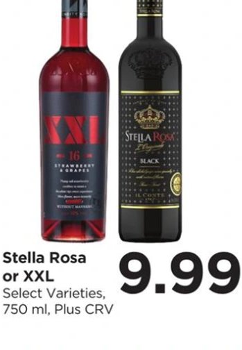 Stella Rosa or XXL