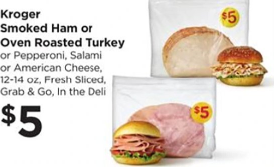 Kroger Smoked Ham or Oven Roasted Turkey or Pepperoni, Salami or American Cheese