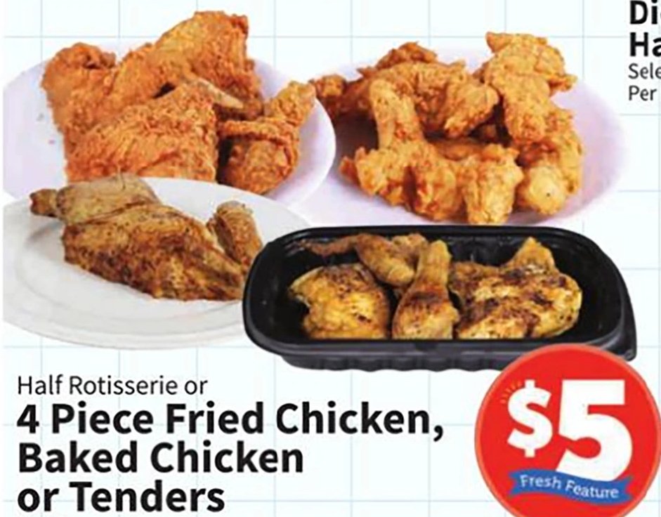 4 Piece Fried Chicken, Baked Chicken or Tenders