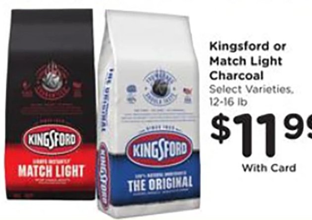 Kingsford or Match Light Charcoal