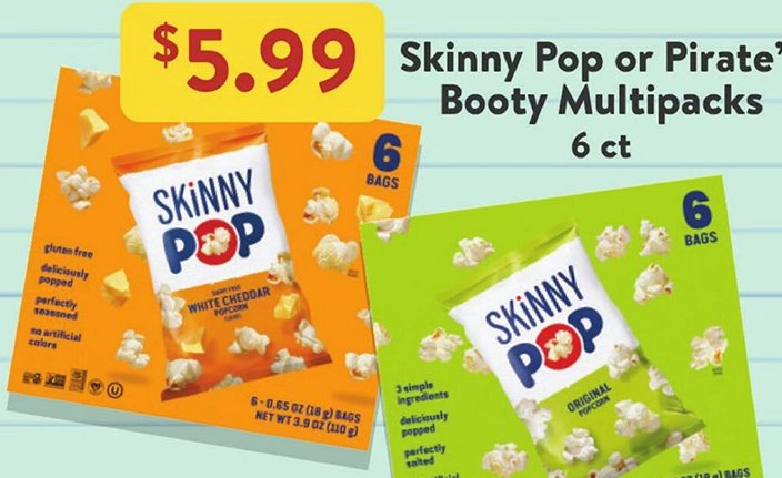 Skinny Pop or Pirate's Booty Multipacks