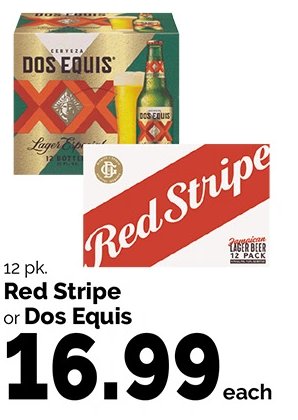 Red Stripe or Dos Equis