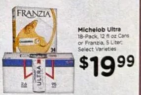 Michelob Ultra or Franzia