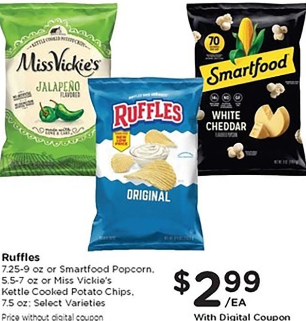 Ruffles, Miss Vickie's or Smartfood Popcorn