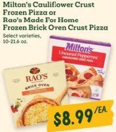 Milton's Cauliflower Crust Frozen Pizza or Rao's Made For Home Frozen Brick Oven Crust Pizza