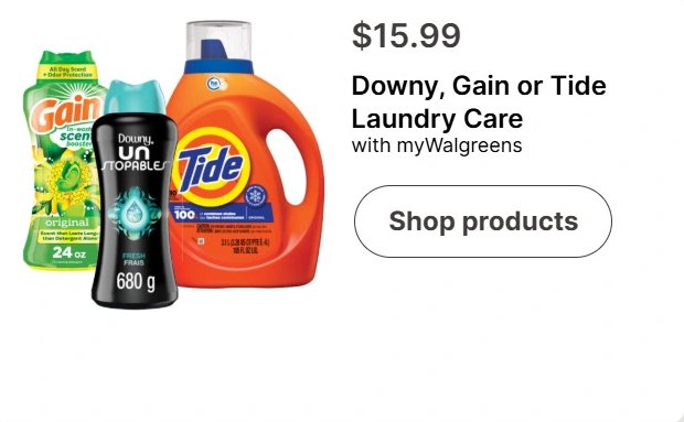 Downy, Gain or Tide Laundry Care