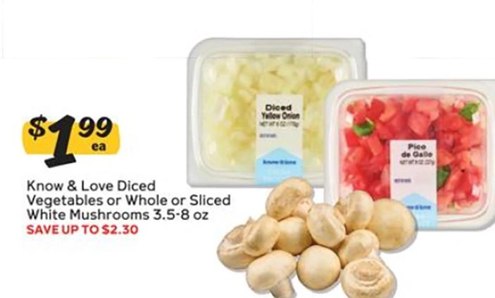 Know & Love Diced Vegetables or Whole or Sliced White Mushrooms