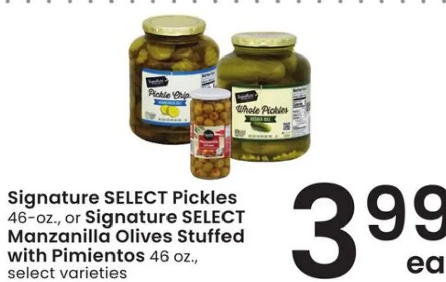 Signature SELECT Pickles or Signature SELECT Manzanilla Olives Stuffed with Pimientos