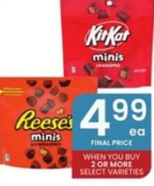 Kit Kat Minis or Reese's Minis