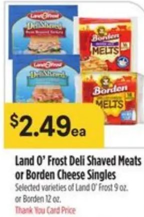 Land O' Frost Deli Shaved Meats or Borden Cheese Singles