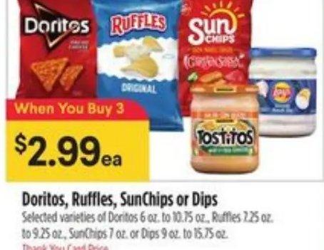 Doritos, Ruffles, SunChips or Dips