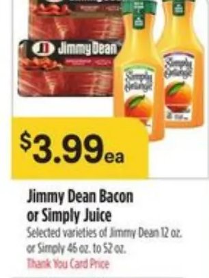 Jimmy Dean Bacon or Simply Juice