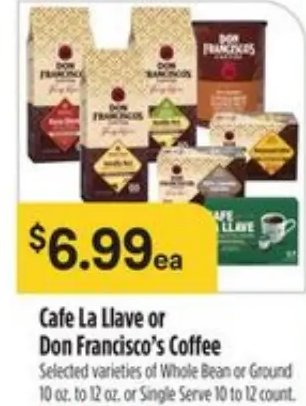 Cafe La Llave or Don Francisco's Coffee