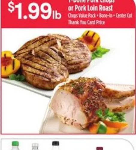 T-Bone Pork Chops or Pork Loin Roast
