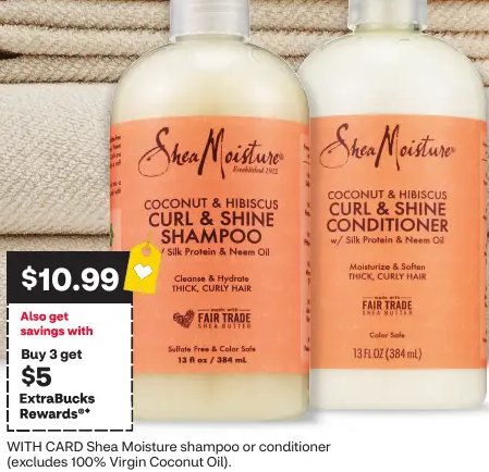 Shea Moisture shampoo or conditioner