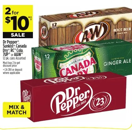 Dr Pepper®, A&W®, Canada Dry®, 7UP®, Sunkist® or Squirt®