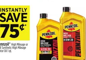 Pennzoil® High Mileage or Full Synthetic High Mileage Motor Oil