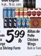 Busch, Bud Ice, Miller High Life, King Cobra, Lone Star, Keystone Light o Old English