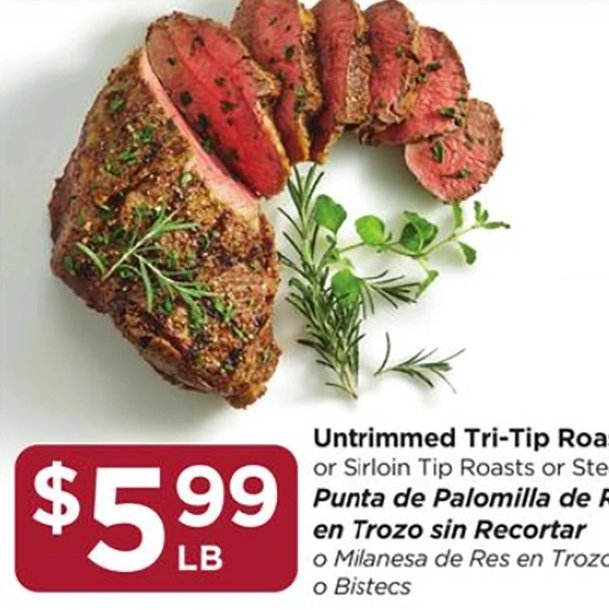 Untrimmed Tri-Tip Roasts or Sirloin Tip Roasts or Steaks