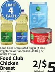 Food Club Granulated Sugar, Vegetable or Canola Oil, White Chunk Chicken Breast