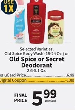 Old Spice or Secret Deodorant
