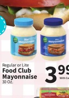 Regular or Lite Food Club Mayonnaise