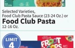 Selected Varieties, Food Club Pasta (23-24 Oz.) or Food Club Pasta Sauce