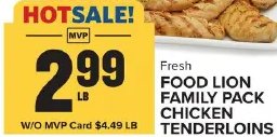 FOOD LION FAMILY PACK CHICKEN TENDERLOINS