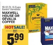 MAXWELL HOUSE OR GEVALIA COFFEE