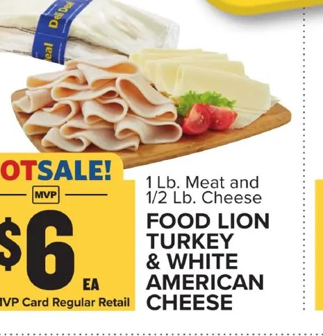 FOOD LION TURKEY & WHITE AMERICAN CHEESE