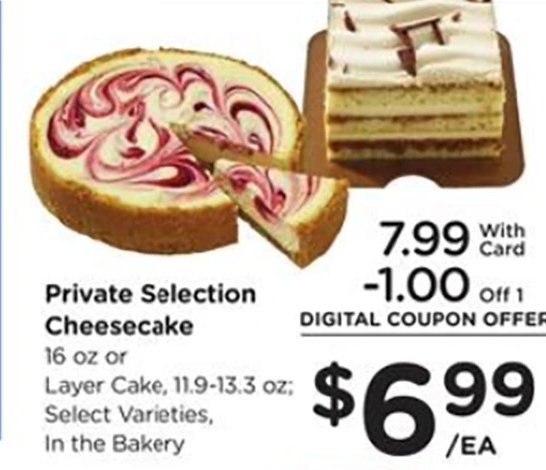 Private Selection Cheesecake or Layer Cake