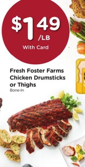 Fresh Foster Farms Chicken Drumsticks or Thighs