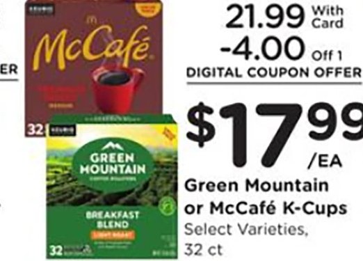 Green Mountain or McCafé K-Cups