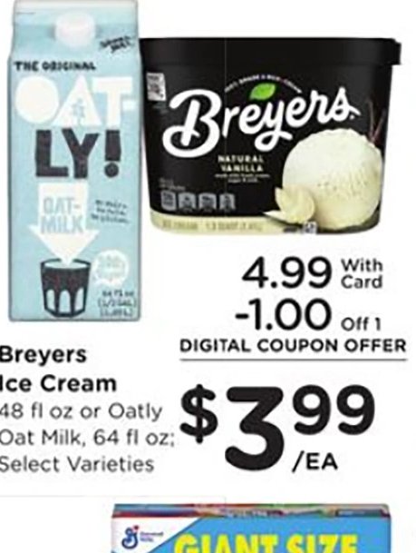 Breyers Ice Cream or Oatly Oat Milk