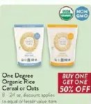 One Degree Organic Rice Cereal or Oats