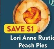 Lori Anne Rustic Peach Pies