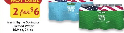 Fresh Thyme Spring or Purified Water