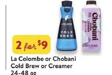 La Colombe or Chobani Cold Brew or Creamer