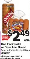 Ball Park Rolls or Sara Lee Bread