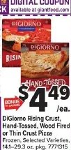 DiGiorno Rising Crust, Hand-Tossed, Wood Fired or Thin Crust Pizza