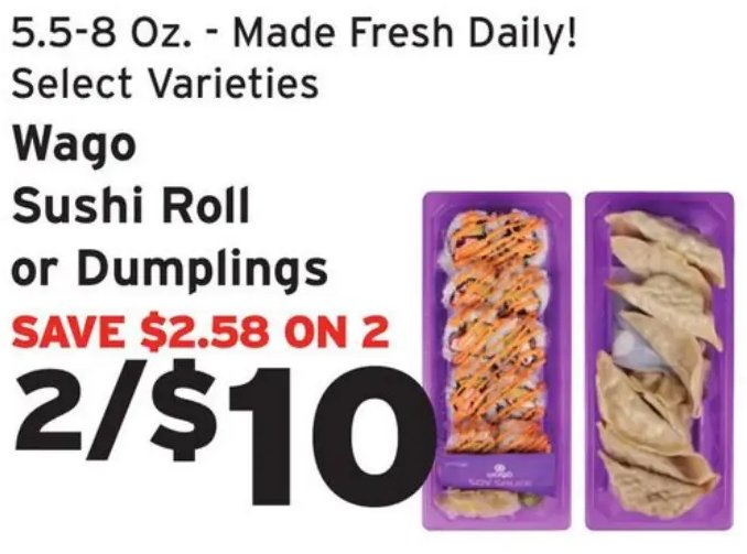 Wago Sushi Roll or Dumplings