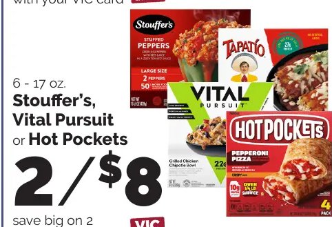 Stouffer's, Vital Pursuit or Hot Pockets