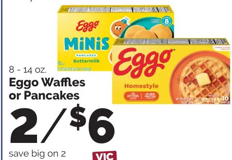 Eggo Waffles or Pancakes