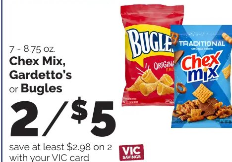 Chex Mix, Gardetto's or Bugles