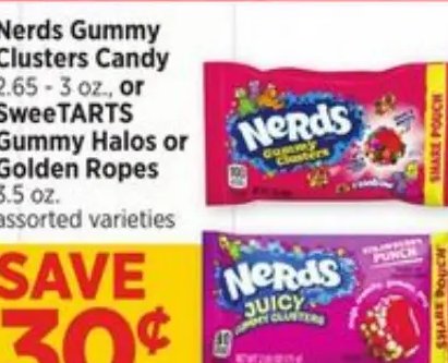 Nerds Gummy Clusters Candy or SweeTARTS Gummy Halos or Golden Ropes