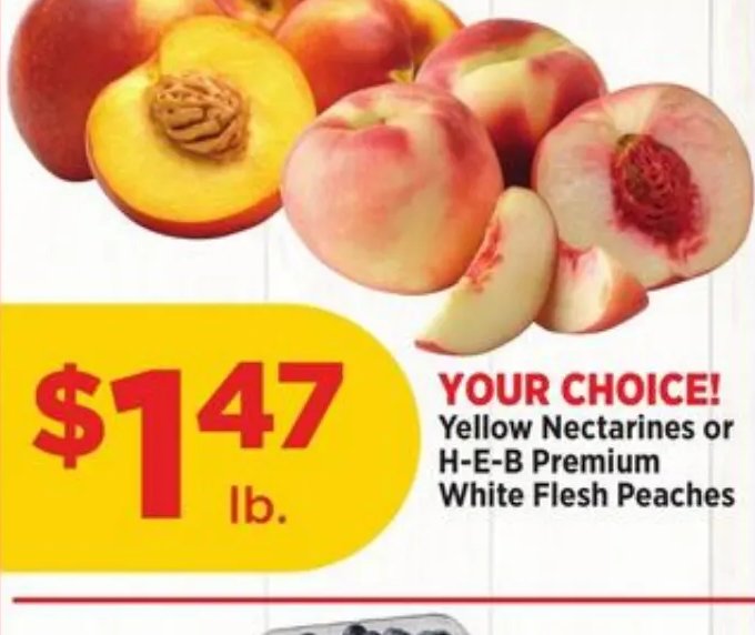 Yellow Nectarines or H-E-B Premium White Flesh Peaches