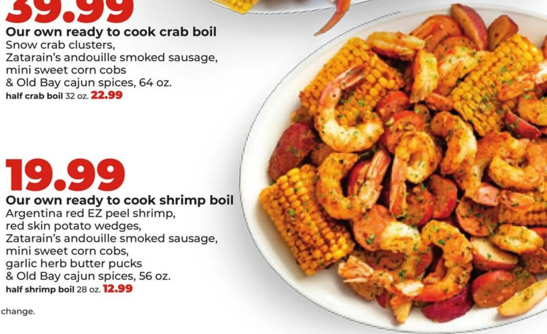 Our own ready to cook shrimp boil