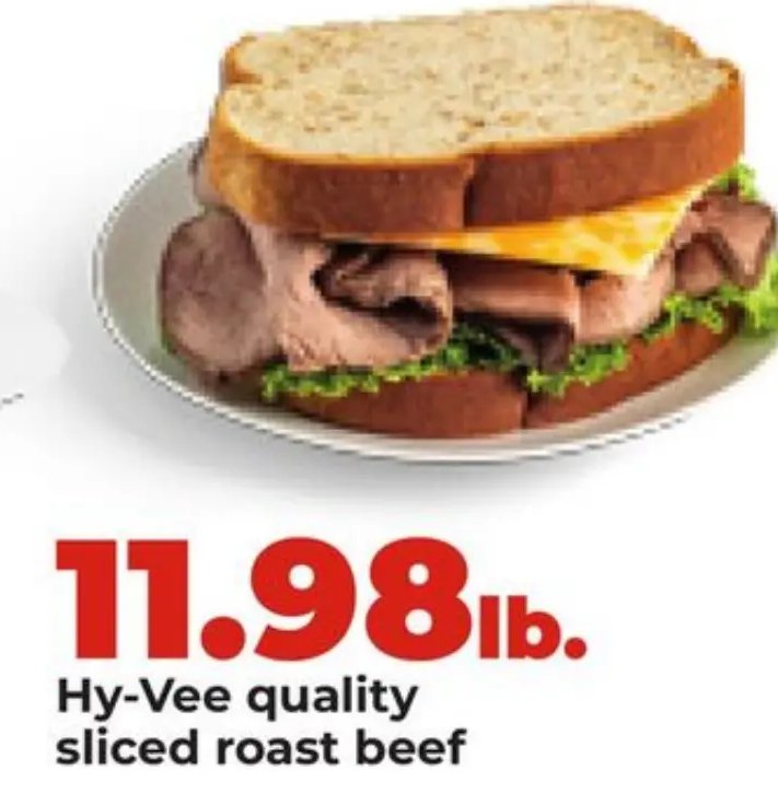 Hy-Vee quality sliced roast beef